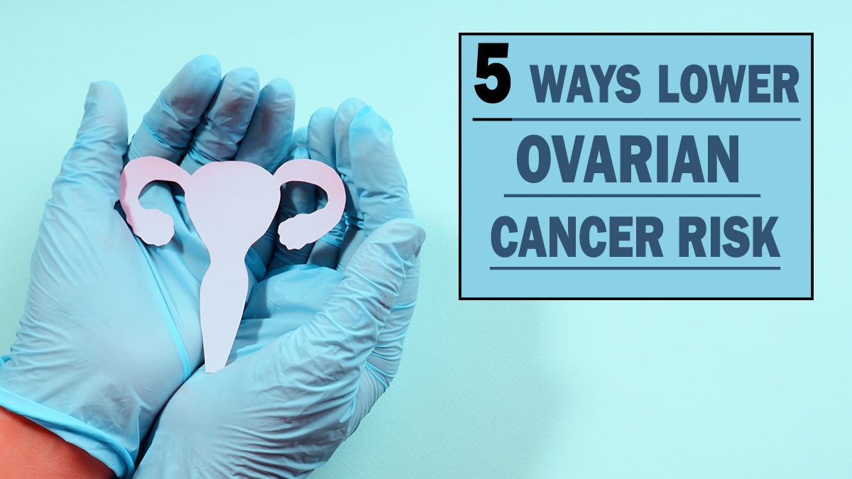 5 Ways to Lower Your Ovarian Cancer Risk | Dr. Ashish Pokharkar | Prathmesh Cancer Care Clinic Pimpri Chinchwad